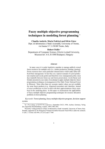 Fuzzy multiple objective programming techniques in modeling forest planning