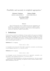Possibility and necessity in weighted aggregation ∗ Christer Carlsson Robert Full´