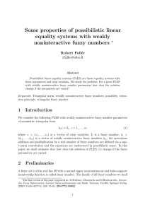 Some properties of possibilistic linear equality systems with weakly noninteractive fuzzy numbers ∗
