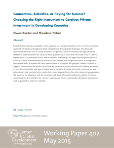 Guarantees, Subsidies, or Paying for Success? Investment in Developing Countries