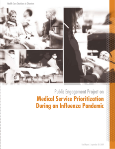 Medical Service Prioritization During an Influenza Pandemic Public Engagement Project on