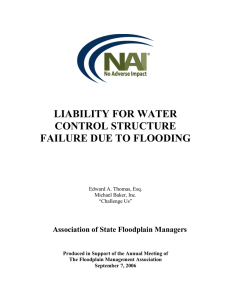 LIABILITY FOR WATER CONTROL STRUCTURE FAILURE DUE TO FLOODING