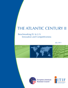 The ATlAnTic cenTury ii Benchmarking eu &amp; u.S.  innovation and competitiveness