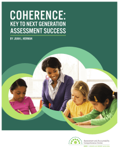 COHERENCE: ASSESSMENT SUCCESS KEY TO NEXT GENERATION by Joan L. Herman