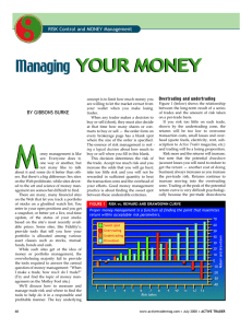 YOUR MONEY Managing RISK Control and MONEY Management