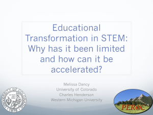 Educational Transformation in STEM:   Why has it been limited