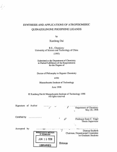 SYNTHESIS  AND  APPLICATIONS  OF ATROPISOMERIC by Xuedong  Dai