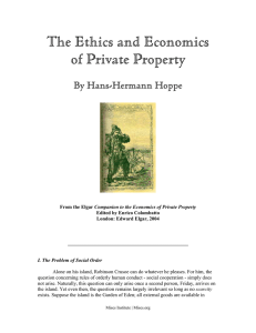 The Ethics and Economics of Private Property  By Hans-Hermann Hoppe