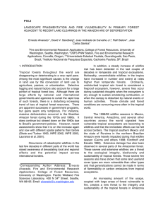 P1E.2 LANDSCAPE  FRAGMENTATION  AND  FIRE  VULNERABILITY ... ADJACENT TO RECENT LAND CLEARINGS IN THE AMAZON ARC OF...