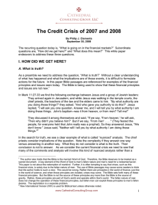 The Credit Crisis of 2007 and 2008