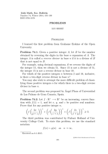 PROBLEMS Problems I learned the first problem from Grahame Erskine of the... University.