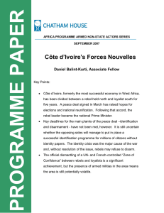 Côte d’Ivoire’s Forces Nouvelles Daniel Balint-Kurti, Associate Fellow