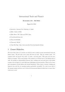 International Trade and Finance Economics 412 – Fall 2012 August 20, 2012