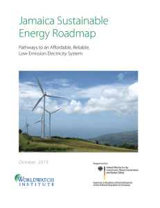 Jamaica Sustainable Energy Roadmap Pathways to an Affordable, Reliable, Low-Emission Electricity System