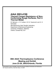AIAA 2003-4198 Thermal Contact Resistance of Non- Conforming Rough Surfaces, Part 2: