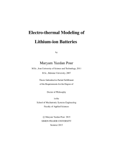Electro-thermal Modeling of Lithium-ion Batteries Maryam Yazdan Pour