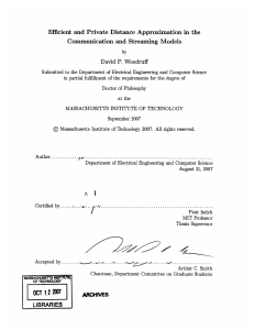 by Efficient  and  Private Distance  Approximation  in ... Communication  and  Streaming  Models David  P. Woodruff