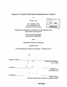 Progress in Transition  Metal-Based  Enantioselective  Catalysis SEP 2008 1