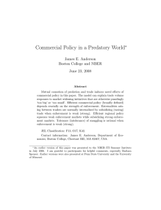 Commercial Policy in a Predatory World ∗ James E. Anderson
