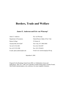 Borders, Trade and Welfare James E. Anderson and Eric van Wincoop*