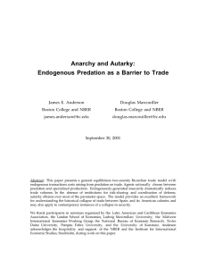 Anarchy and Autarky: Endogenous Predation as a Barrier to Trade
