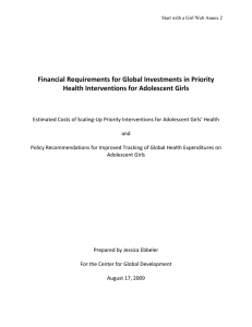 Financial Requirements for Global Investments in Priority  Health Interventions for Adolescent Girls 