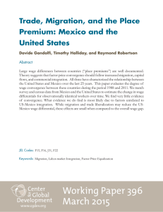 Trade, Migration, and the Place Premium: Mexico and the United States