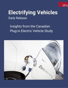Electrifying Vehicles Insights from the Canadian  Early Release