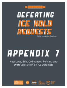 APPENDIX 7 ICE HOLD REQUESTS