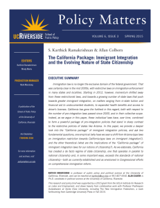 Policy Matters The California Package: Immigrant Integration