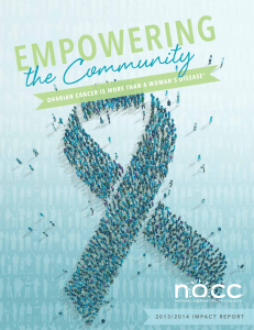 the Community EMPOWERING THAN A WOMAN’S DISEASE ANCER IS MORE