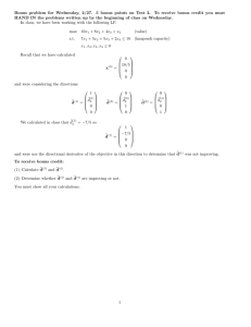 Bonus problem for Wednesday, 2/27. 5 bonus points on Test... HAND IN the problems written up by the beginning of...