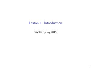 Lesson 1. Introduction SA305 Spring 2015 1