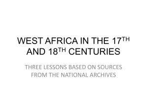 WEST AFRICA IN THE 17 AND 18 CENTURIES THREE LESSONS BASED ON SOURCES