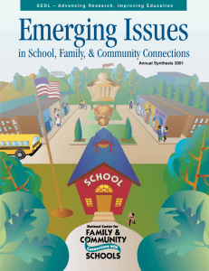 Emerging Issues in School, Family, &amp; Community Connections Annual Synthesis 2001