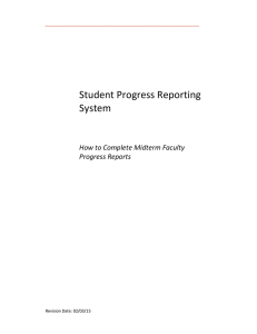 Student Progress Reporting System How to Complete Midterm Faculty Progress Reports