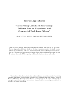 Internet Appendix for “Incentivizing Calculated Risk-Taking: Evidence from an Experiment with