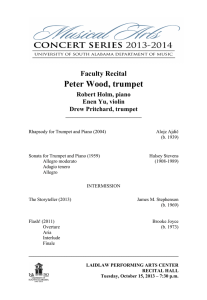 Peter Wood, trumpet Faculty Recital Robert Holm, piano Enen Yu, violin
