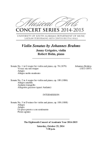 Violin Sonatas by Johannes Brahms Jenny Grégoire, violin Robert Holm, piano
