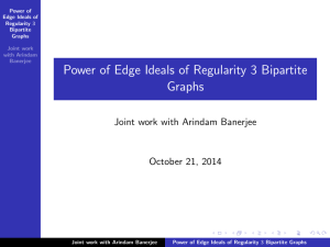 Power of Edge Ideals of Regularity 3 Bipartite Graphs October 21, 2014