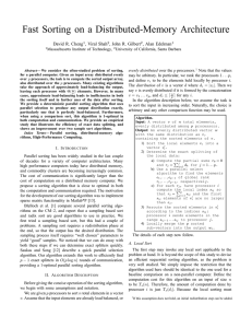 Fast Sorting on a Distributed-Memory Architecture David R. Cheng , Viral Shah