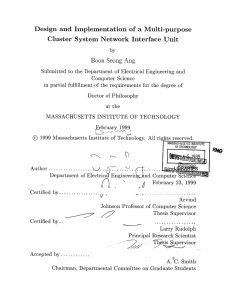 Design  and  Implementation  of  a ... Cluster  System  Network  Interface  Unit