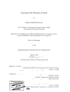 Learning  with  Mixtures  of  Trees