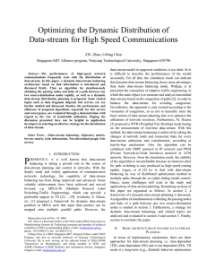 Optimizing the Dynamic Distribution of Data-stream for High Speed Communications