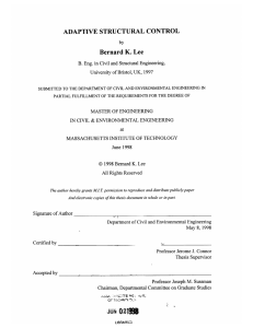 ADAPTIVE  STRUCTURAL  CONTROL Bernard K. Lee