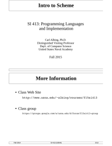 Intro to Scheme SI 413: Programming Languages and Implementation