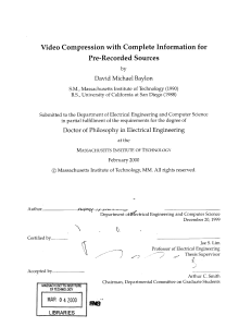 Video  Compression  with Complete  Information for