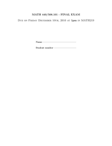 MATH 440/508.101 - FINAL EXAM Name —————————————– Student number —————————