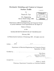 Stochastic  Modeling  and  Control  of ... Surface  Traffic Francis  R.  Carr