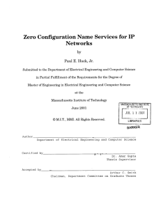 Zero Configuration Name  Services  for IP Networks by E.